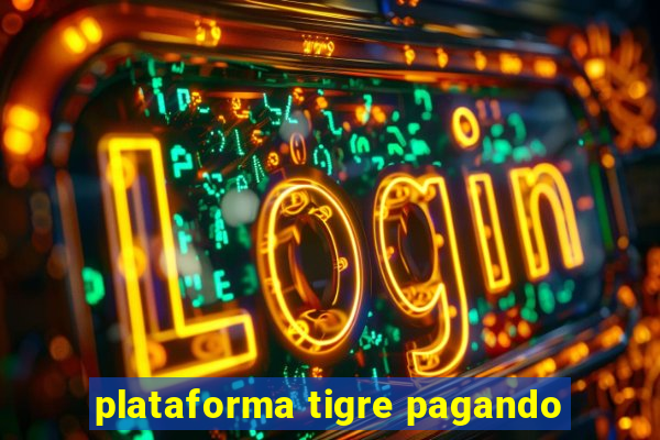 plataforma tigre pagando